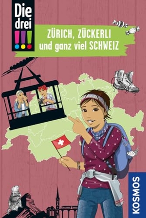 Wich, Henriette. Die drei !!!, Zürich, Zückerli und ganz viel Schweiz - Mit den wichtigsten Sehenswürdigkeiten, Sprachführer und Landkarte. Franckh-Kosmos, 2023.