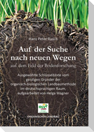 Auf der Suche nach neuen Wegen auf dem Feld der Bodenforschung