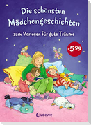 Die schönsten Mädchengeschichten zum Vorlesen für gute Träume