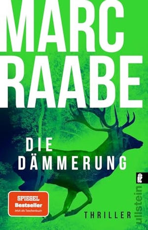 Raabe, Marc. Die Dämmerung - Thriller | Das Thriller-Highlight von Bestsellerautor Marc Raabe!. Ullstein Taschenbuchvlg., 2025.
