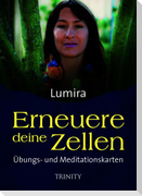 Erneuere deine Zellen - Übungs- und Meditationskarten