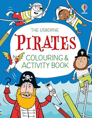 Robson, Kirsteen. Pirates Colouring and Activity Book. Usborne Publishing  IWUK, 2025.