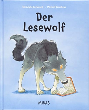 Carboneill, Bénédicte. Der Lesewolf. Midas Collection, 2023.