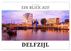 W. Lambrecht, Markus. Ein Blick auf Delfzijl (Wandkalender 2024 DIN A2 quer), CALVENDO Monatskalender - Delfzijl - Hafenstadt an der Ems. Calvendo, 2023.