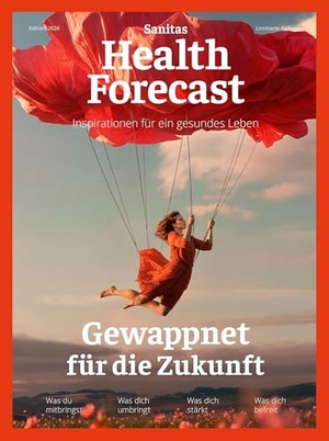 Sanitas Health Forecast. Gewappnet für die Zukunft - Die Gesundheit der Zukunft Edition 2026. Wörterseh Verlag, 2026.
