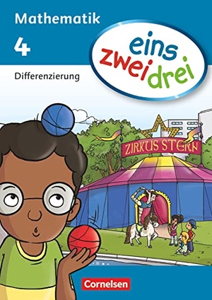 Demirel, Ümmü / Deseniss, Astrid et al. eins zwei drei - Mathematik 4. Schuljahr. Differenzierungsblock. Cornelsen Verlag GmbH, 2014.