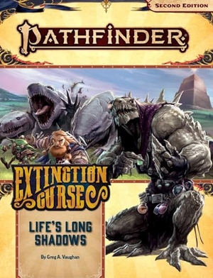 Vaughan, Greg A. Pathfinder Adventure Path: Life's Long Shadows. Paizo, Inc., 2020.