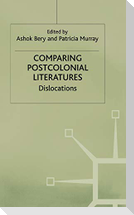 Comparing Postcolonial Literatures