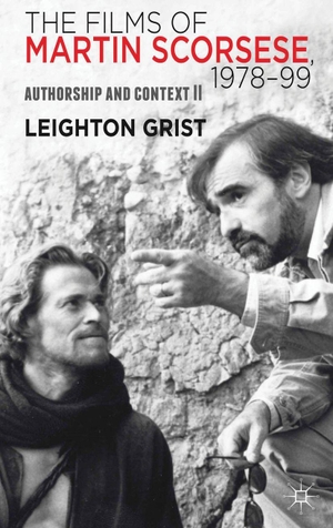 Grist, L.. The Films of Martin Scorsese, 1978-99 - Authorship and Context II. Palgrave MacMillan UK, 2013.