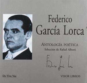 García Lorca, Federico. Antología poética. Visor libros, S.L., 2007.