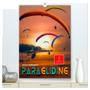 Paragliding - extrem aufregend (hochwertiger Premium Wandkalender 2025 DIN A2 hoch), Kunstdruck in Hochglanz