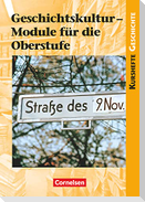 Kurshefte Geschichte Geschichtskultur. Schülerbuch. Module für die Oberstufe