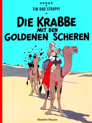 Herge. Tim und Struppi 08. Die Krabbe mit den goldenen Scheren. Carlsen Verlag GmbH, 1998.