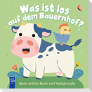 Was ist los auf dem Bauernhof? Mein erstes Buch mit Holzpuzzle
