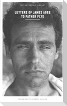 Letters of James Agee to Father Flye