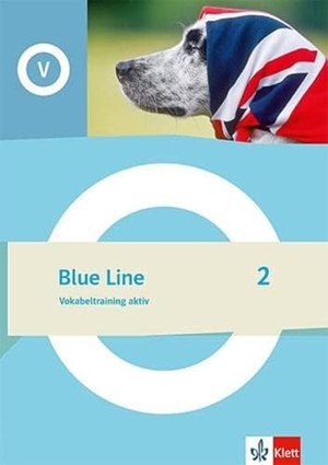 Blue Line 2. Vokabeltraining aktiv Klasse 6. Klett Ernst /Schulbuch, 2023.