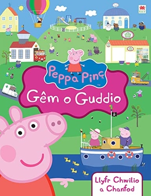 Astley / Baker et al. Peppa Pinc: Gem o Guddio. Rily Publications Ltd, 2014.