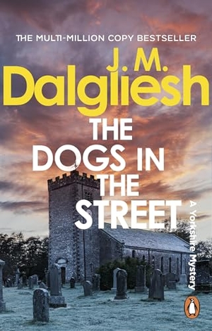 Dalgliesh, J M. The Dogs in the Street. Transworld Publ. Ltd UK, 2026.