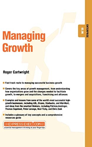 Cartwright, Roger / Cartwright. Managing Growth - Enterprise 02.06. John Wiley & Sons, 2002.