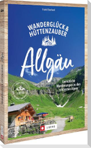 Wanderglück & Hüttenzauber Allgäu