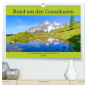 Rund um den Gosaukamm (hochwertiger Premium Wandkalender 2024 DIN A2 quer), Kunstdruck in Hochglanz