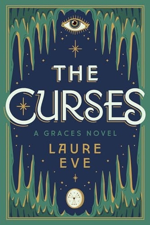 Eve, Laure. The Curses. Amulet Books, 2020.