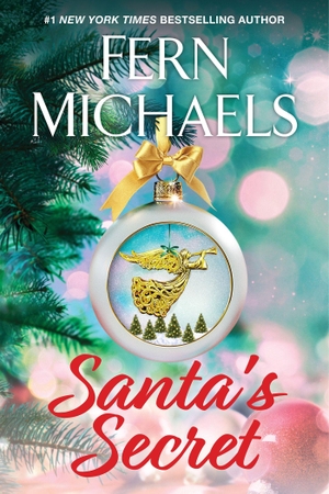 Michaels, Fern. Santa's Secret. Kensington Publishing, 2026.