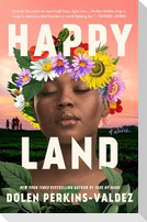 Happy Land