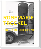 Rosemarie Trockel. The Same Different (Det Lika Olika)