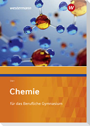 Chemie für das Berufliche Gymnasium. Schulbuch