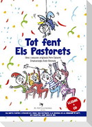 Tot fent Els Pastorets