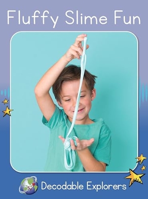 Walker, Rachel. Fluffy Slime Fun - Skills Set 4. Flying Start Books, 2024.