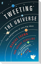 Tweeting the Universe