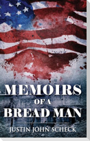 Memoirs Of A Bread Man