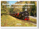 Harzer Schmalspurbahnen 1980er Jahre bis heute (Wandkalender 2024 DIN A3 quer), CALVENDO Monatskalender