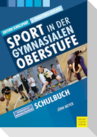 Sport in der gymnasialen Oberstufe. Schulbuch