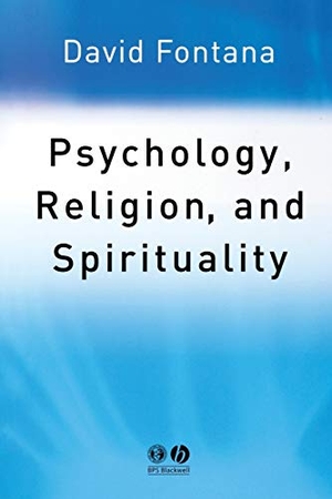 Fontana. Psychology, Religion Spirituality. John Wiley & Sons, 2003.