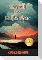 The Fall of Bellwether