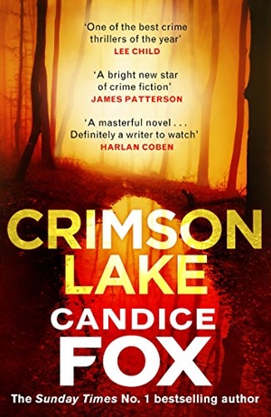 Fox, Candice. Crimson Lake. Random House UK Ltd, 2017.