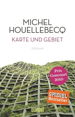 Michel Houellebecq / Uli Wittmann. Karte und Gebiet - Roman. DuMont Buchverlag, 2012.