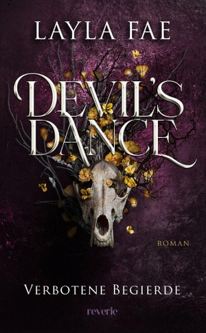 Fae, Layla. Devil's Dance: Verbotene Begierde - Roman | Dark Romantasy mit Enemies to Lovers-Dynamik | Leidenschaftliches Finale der Jaga and the Devil-Trilogie. reverie, 2026.