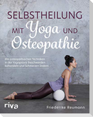 Selbstheilung mit Yoga und Osteopathie