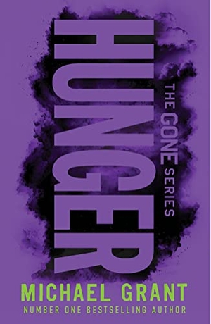 Grant, Michael. HUNGER_GONE SERIES PB. Harper Collins Publishers - UK Wholesale Acct, 2021.