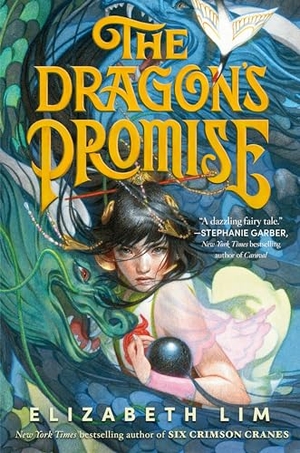 Lim, Elizabeth. The Dragon's Promise. Random House Children's Books, 2022.