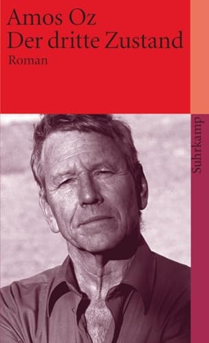 Oz, Amos. Der dritte Zustand. Suhrkamp Verlag, 1994.