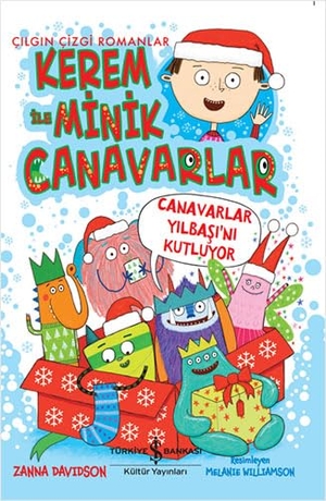 Davidson, Zanna. Canavarlar Yilbasini Kutluyor. Türkiye Is Bankasi Kültür Yayinlari, 2024.