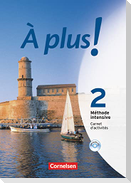 À plus! Méthode intensive. Band 2. Carnet d'activités mit Audio online