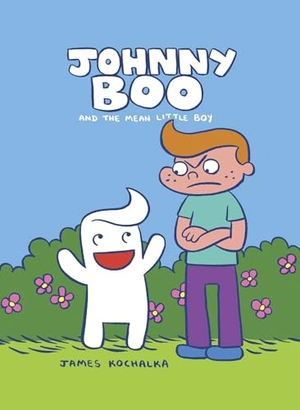 Kochalka, James. Johnny Boo and the Mean Little Boy (Johnny Boo Book 4). IDW Publishing, 2010.