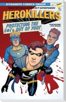 Project Superpowers Hero Killers