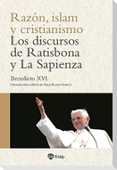 Razón, Islam Y Cristianismo
